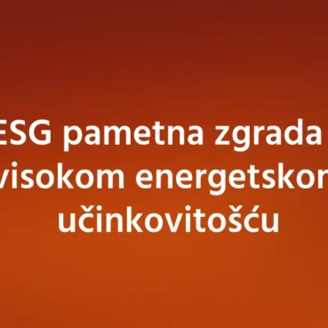 ESG pametna zgrada s visokom energetskom učinkovitošću ESG pametna zgrada s visokom energetskom učinkovitošću