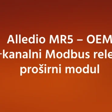 Cover Image Blog – Manual – 2026-08-11T151324.308 Alledio MR5 – OEM 5‑kanalni Modbus relejni proširni modul