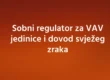 Sobni regulator za VAV jedinice i dovod svježeg zraka